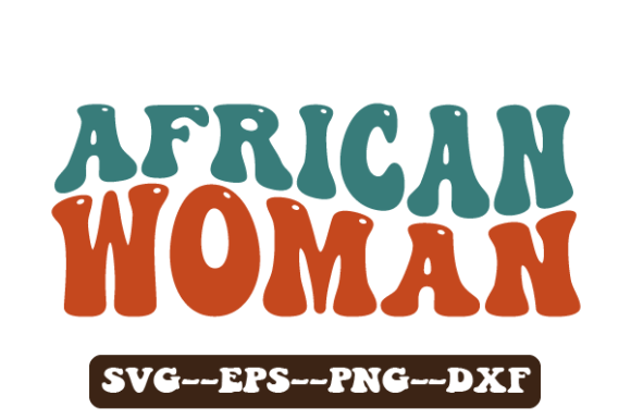 African Woman Kwanzaa Retro Wavy SVG Graphics for Crafts
