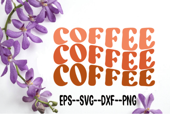 Coffee Retro Wavy SVG Graphics for Crafts