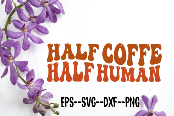 Half Coffee Half Human Wavy Retro SVG for Crafts & Graphics