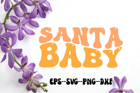 Santa Baby Retro Wavy Graphics for Crafts